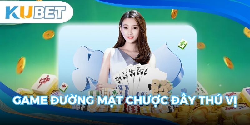 Game Đường Mạt Chược đầy thú vị