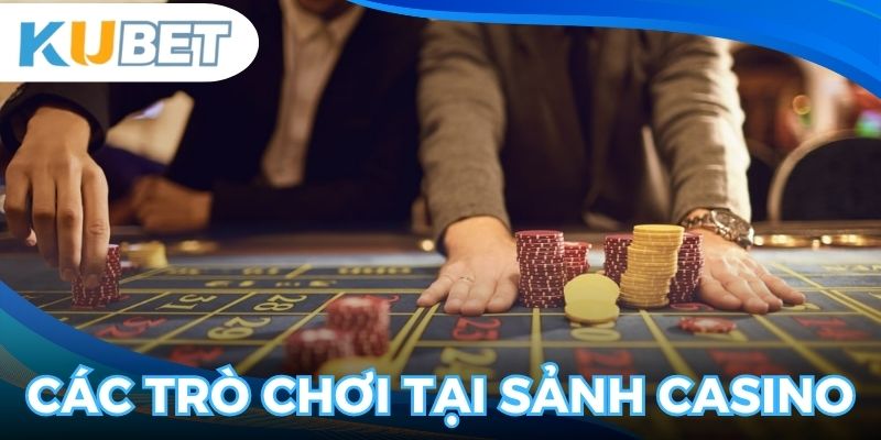 Các tựa game không nên bỏ qua khi đến với sảnh