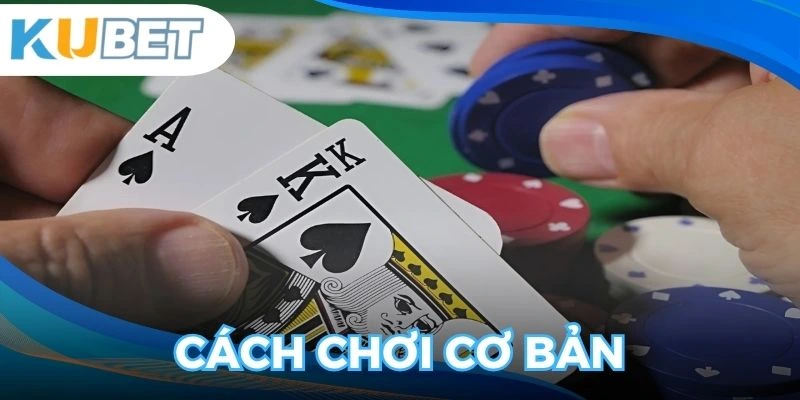 Cách chơi xì dách có thể lệ khá dễ hiểu