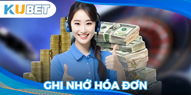 Hóa đơn là minh chứng rõ ràng nhất khi có sự cố giao dịch