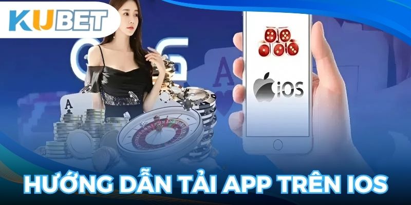 Hướng dẫn tải app thông qua hệ điều hành IOS