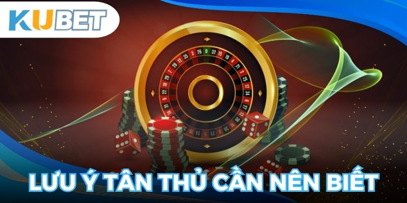 Lưu ý mẹo tân thủ cần biết để chơi an toàn tại nhà cái uy tín