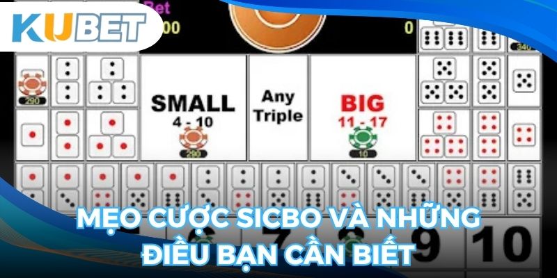 Mẹo cược sicbo và những điều bạn cần biết tại Kubet