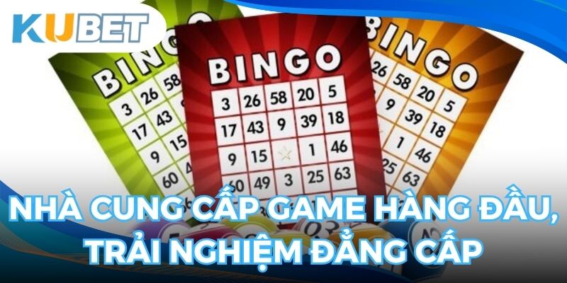 Nhà cung cấp game hàng đầu, đem đến trải nghiệm đẳng cấp